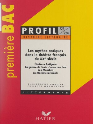cover image of Les mythes antiques dans le théâtre français du XXe siècle